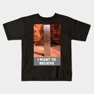 I want to believe in the monolith Kids T-Shirt